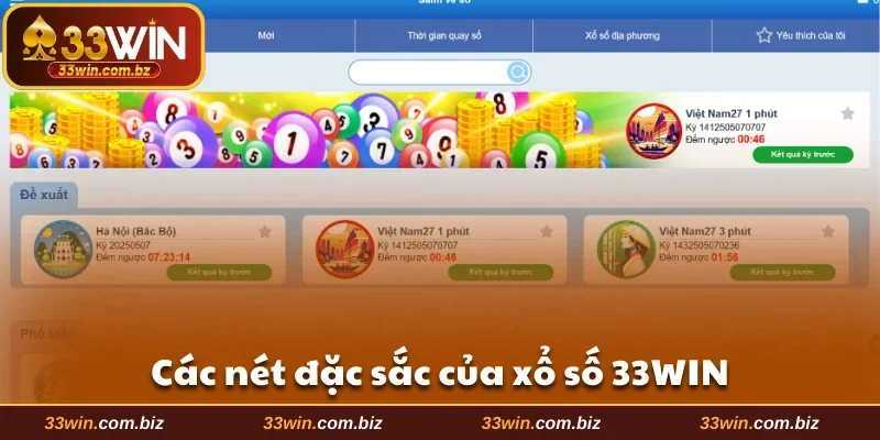 Các nét đặc sắc của xổ số 33WIN