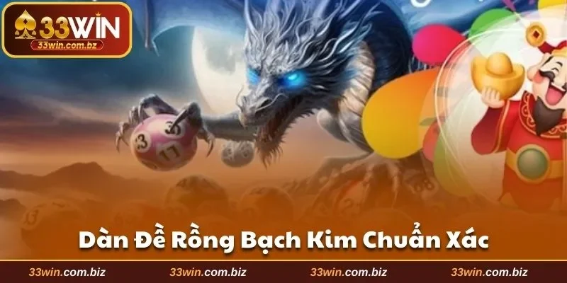 Dàn đề rồng bạch kim