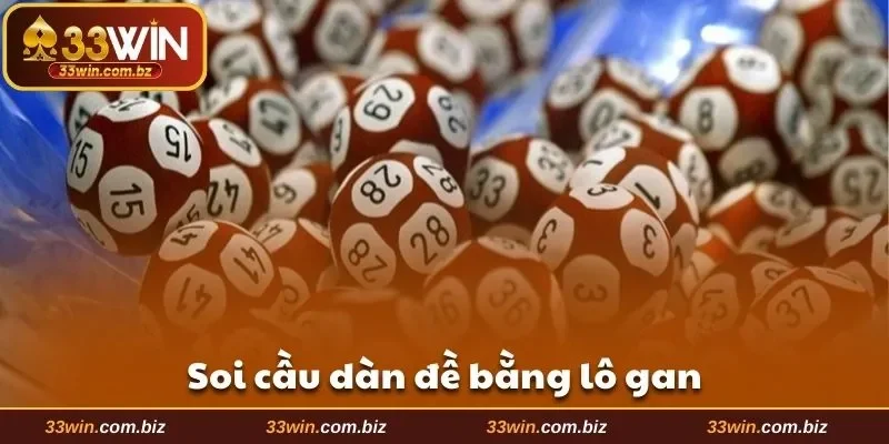 Soi cầu dàn đề bằng lô gan